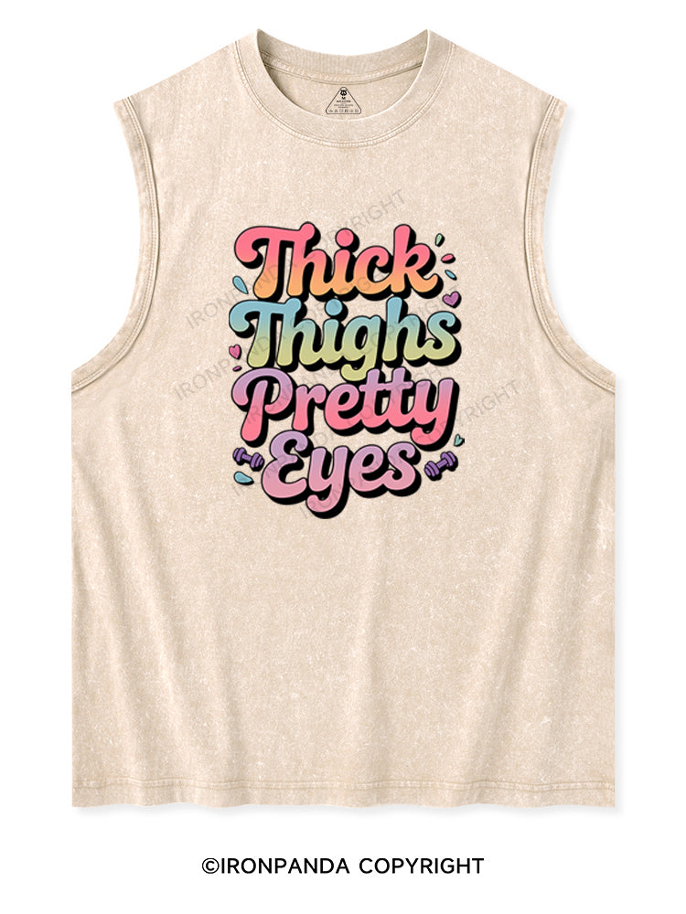 THICK THIGHS PRETTY EYES Washed Tank