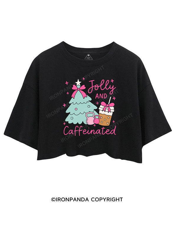 JOLLY AND CAFFEINATED CROP TOPS