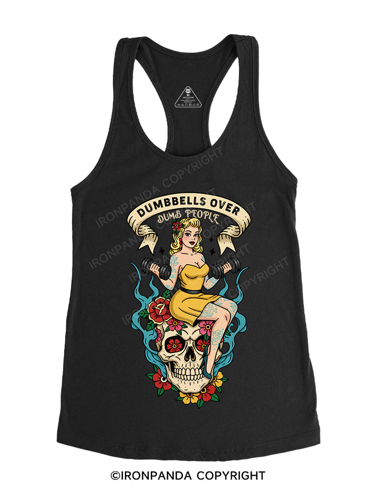 Dumbbells over dumb people Gym Racerback Tank