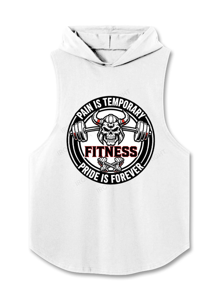 Pain Is Temporary Pride Is Forever Hooded Tank