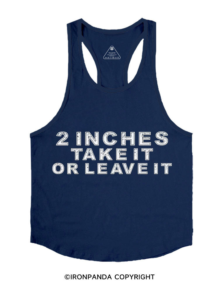 2 Inches Take It or Leave It Stringer Gym Vest