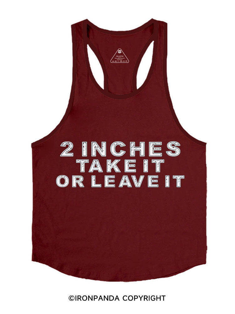 2 Inches Take It or Leave It Stringer Gym Vest