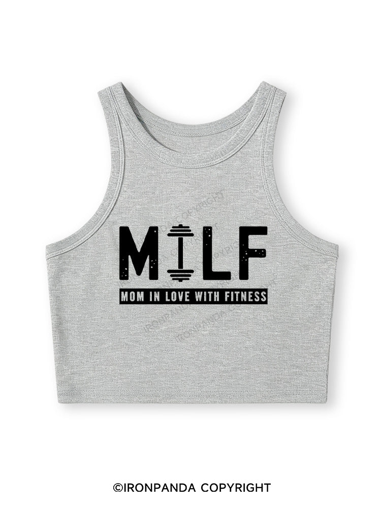 MILF MOM IN LOVE WITH FITNESS Fitted Crop Tank Top