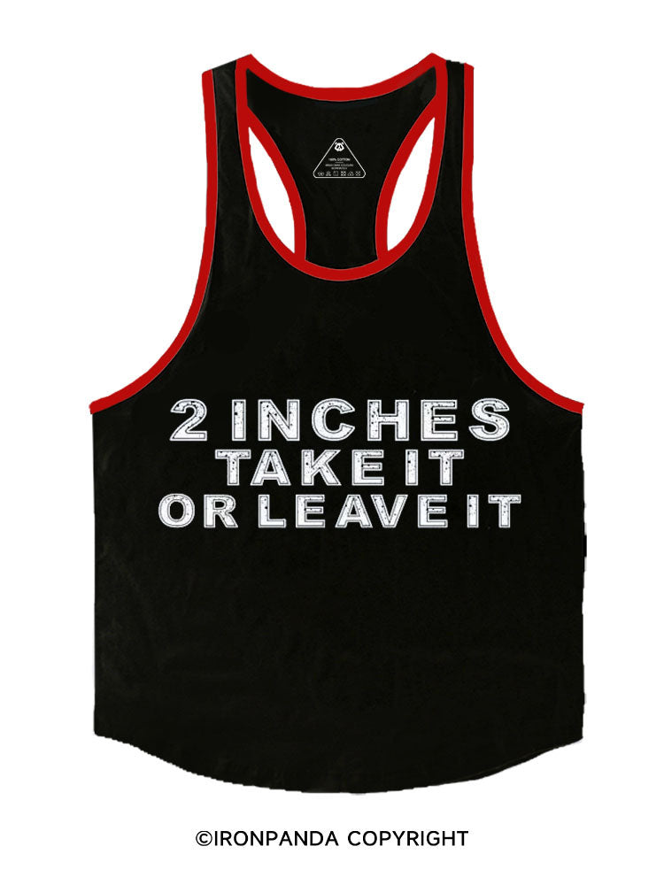 2 Inches Take It or Leave It Stringer Gym Vest