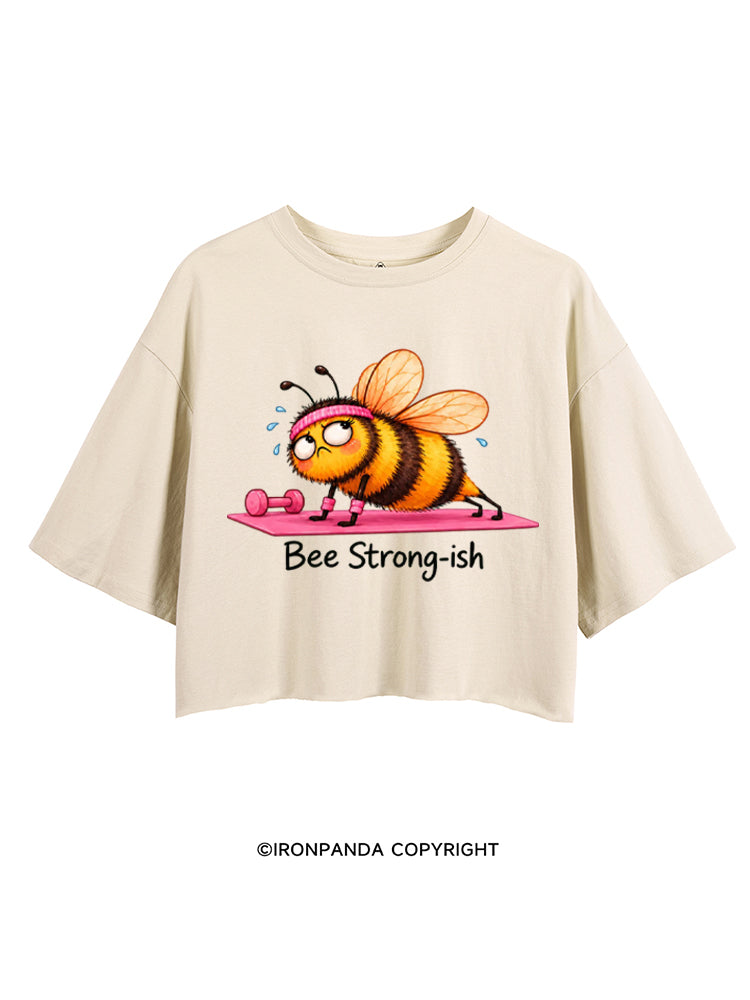 Bee Strong-ish CROP TOPS