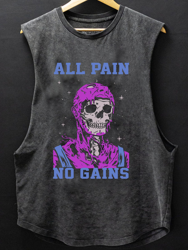 All Pain No Gains SCOOP BOTTOM COTTON TANK