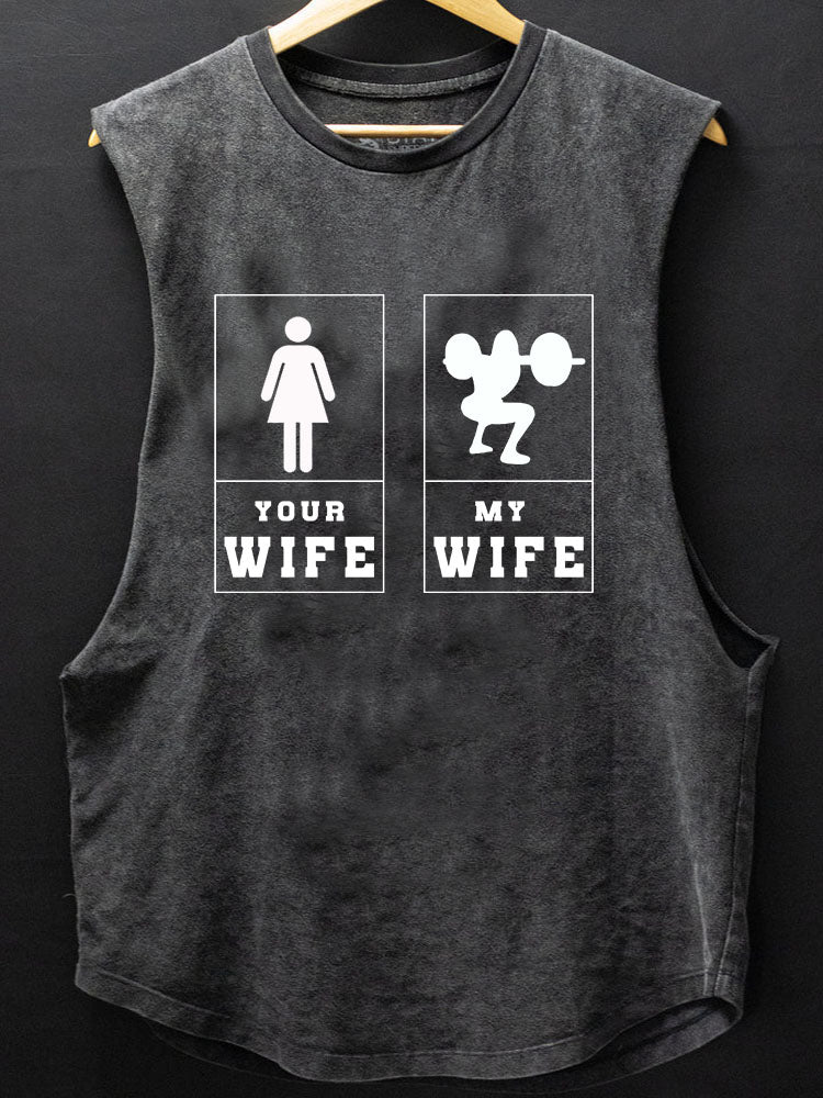 Your Wife My Wife SCOOP BOTTOM COTTON TANK