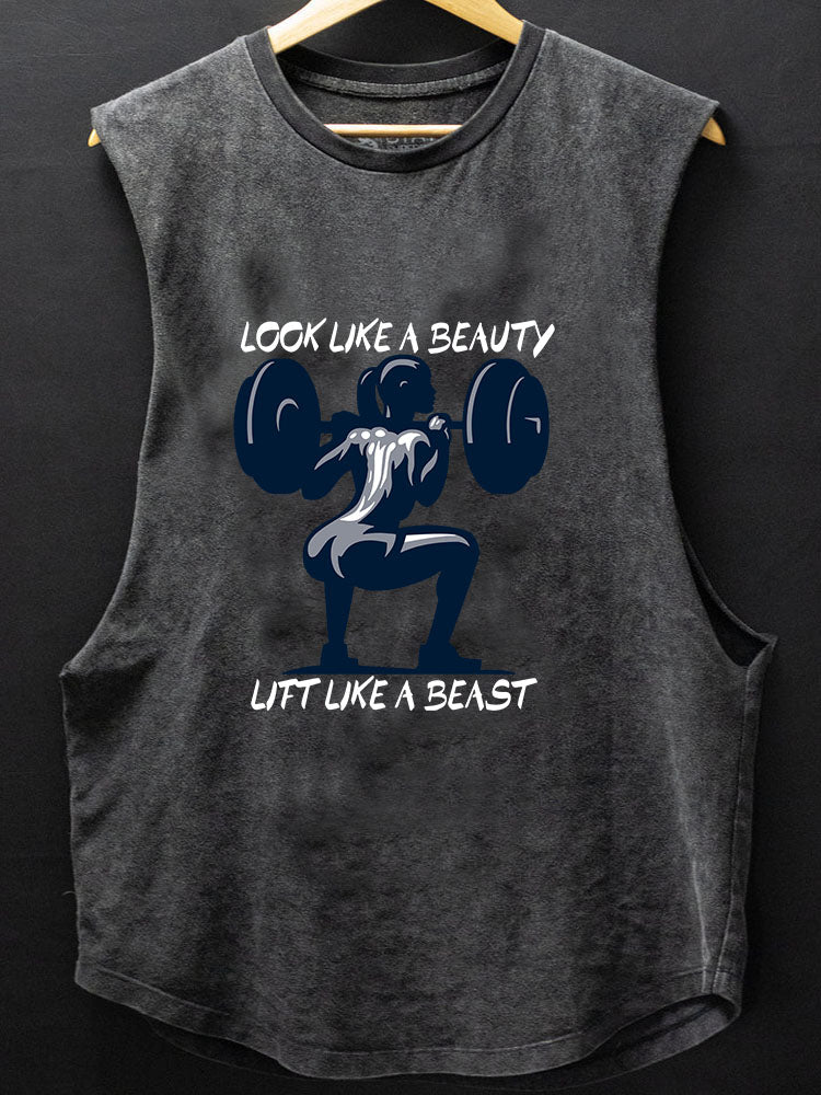 LOOK LIKE A BEAUTY BUT LIFT LIKE A BEAST SCOOP BOTTOM COTTON TANK