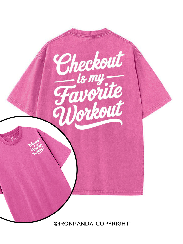 CHECKOUT IS MY FAVORITE WORKOUT printed Gym Shirt