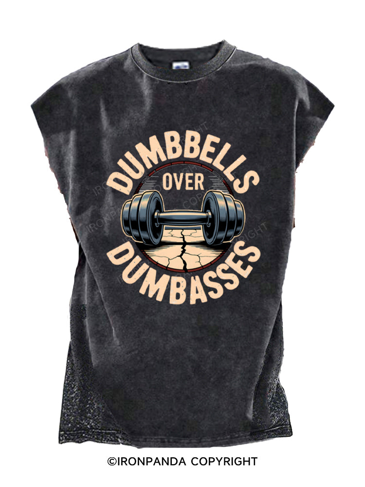 Dumbbells Over Dumbasses Funny Cut Off Tank