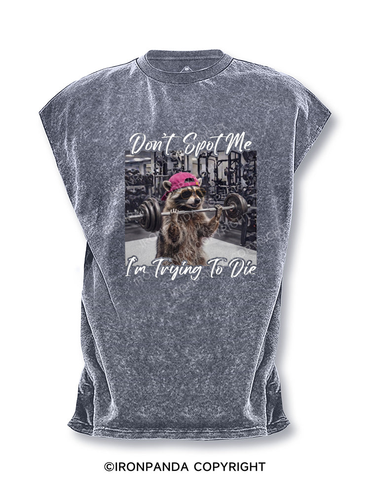 Don't Spot Me Raccoon Weightlifting Cut Off Tank