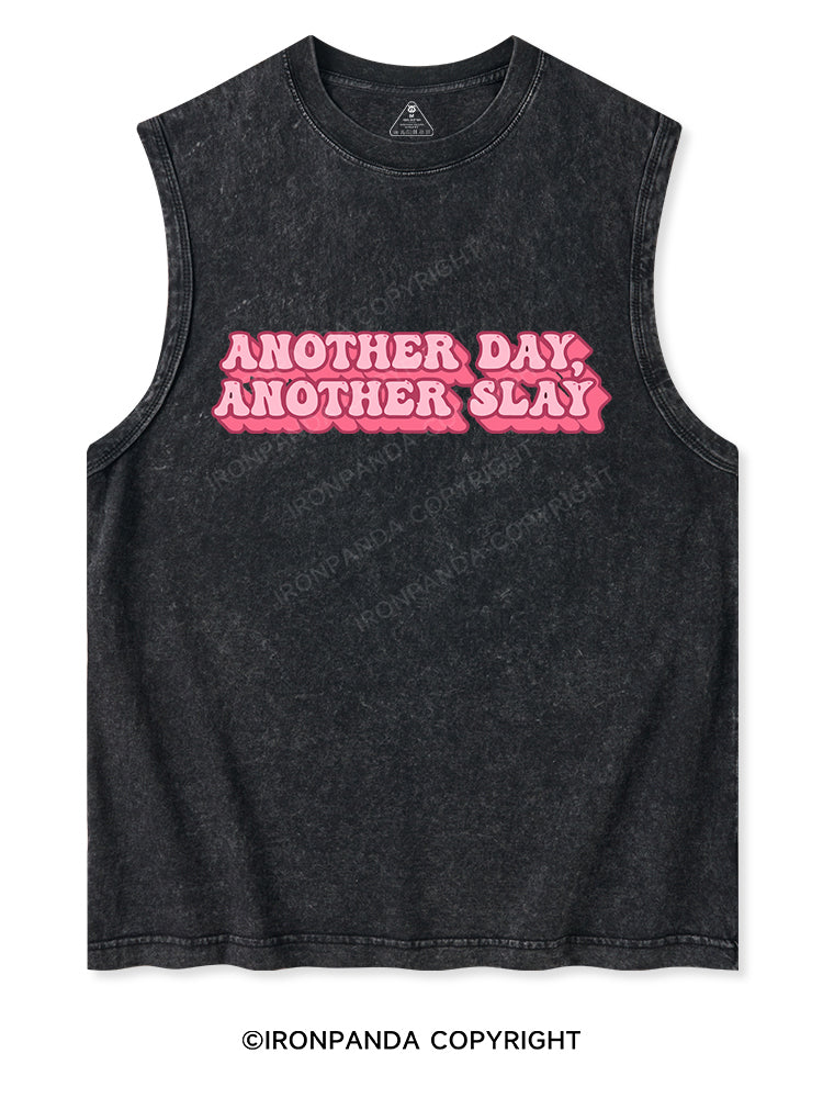 ANOTHER DAY ANOTHER SLAY Washed Tank