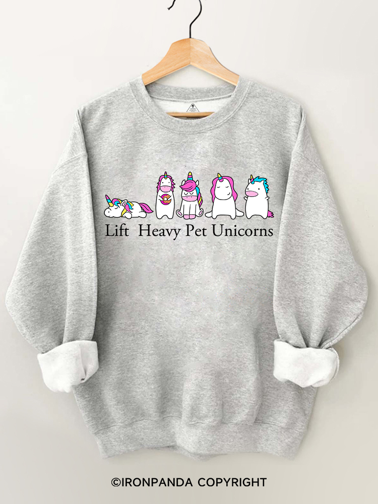 Lift Heavy Pet Unicorns Gym Sweatshirt