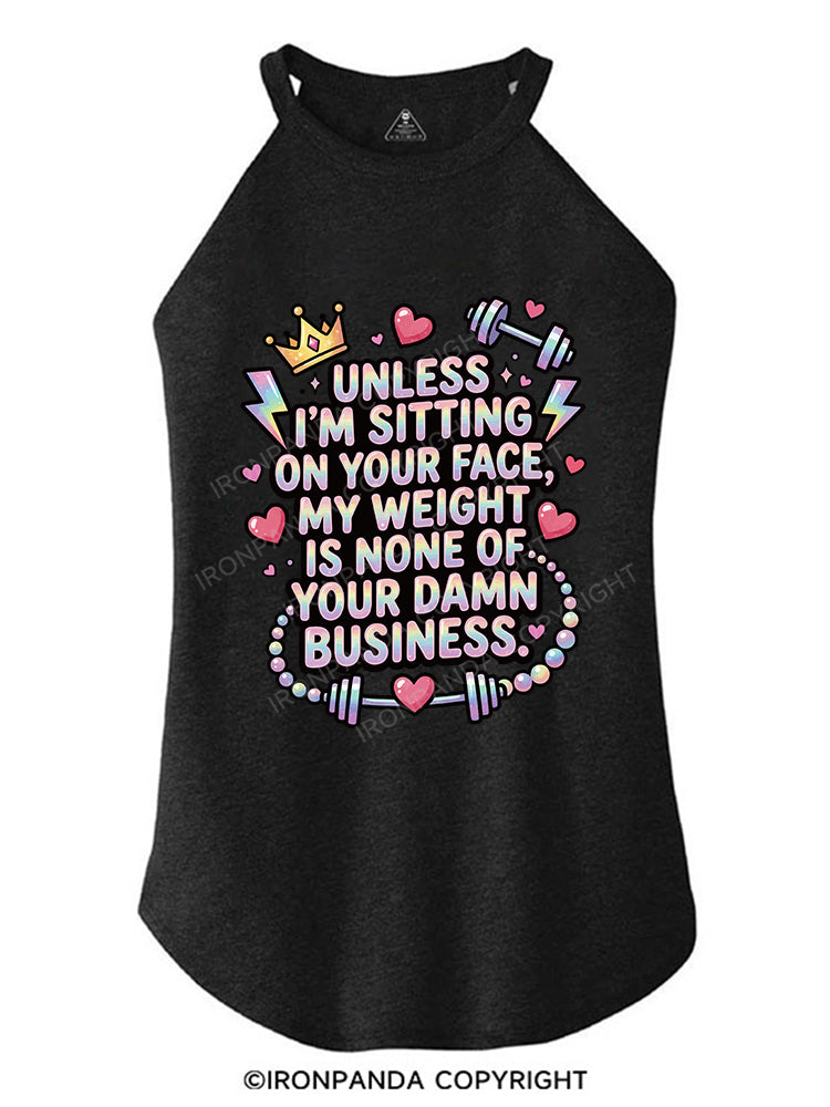 Unless I’m sitting on your face ROCKER COTTON TANK