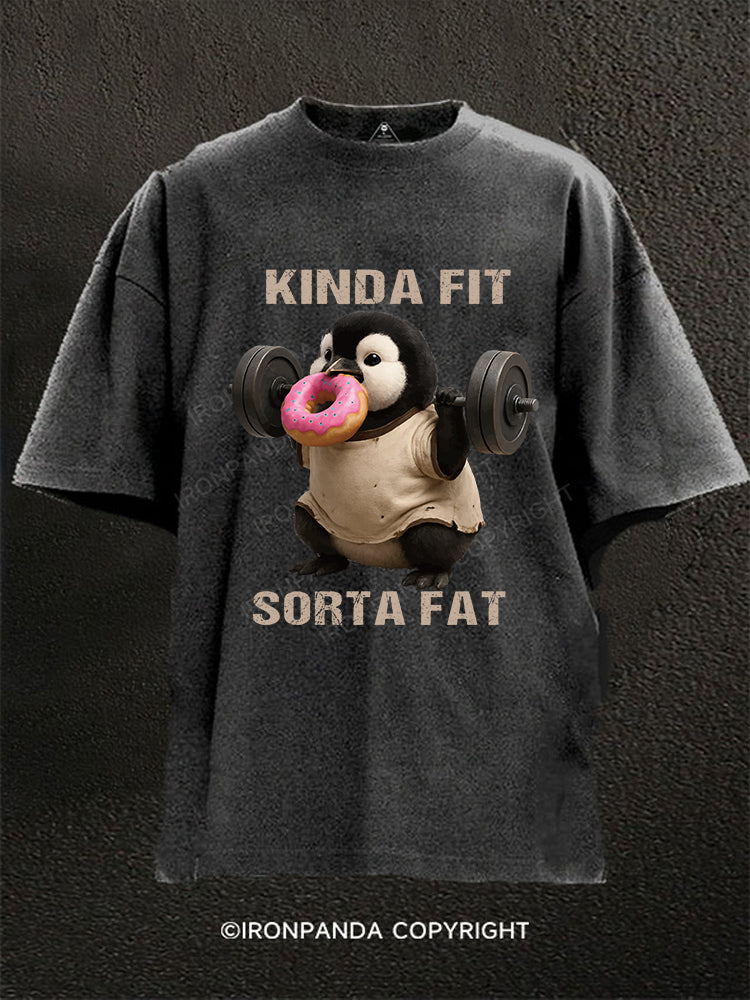 KINDA FIT SORTA FAT Washed Gym Shirt