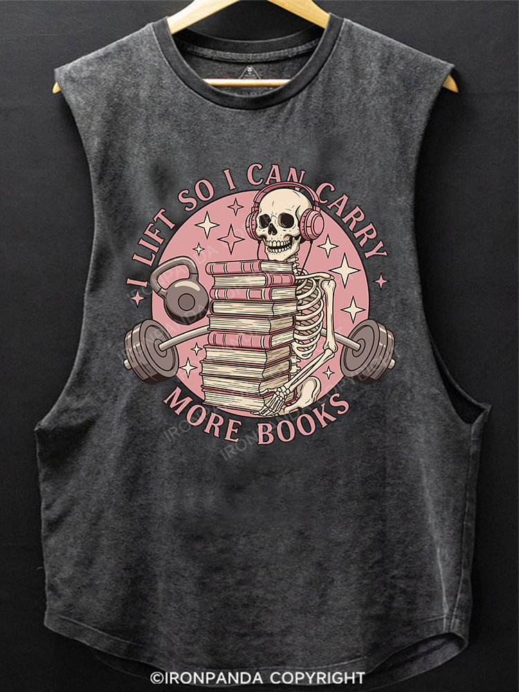 I LIFT SO I CAN CARRY MORE BOOKS SCOOP BOTTOM COTTON TANK