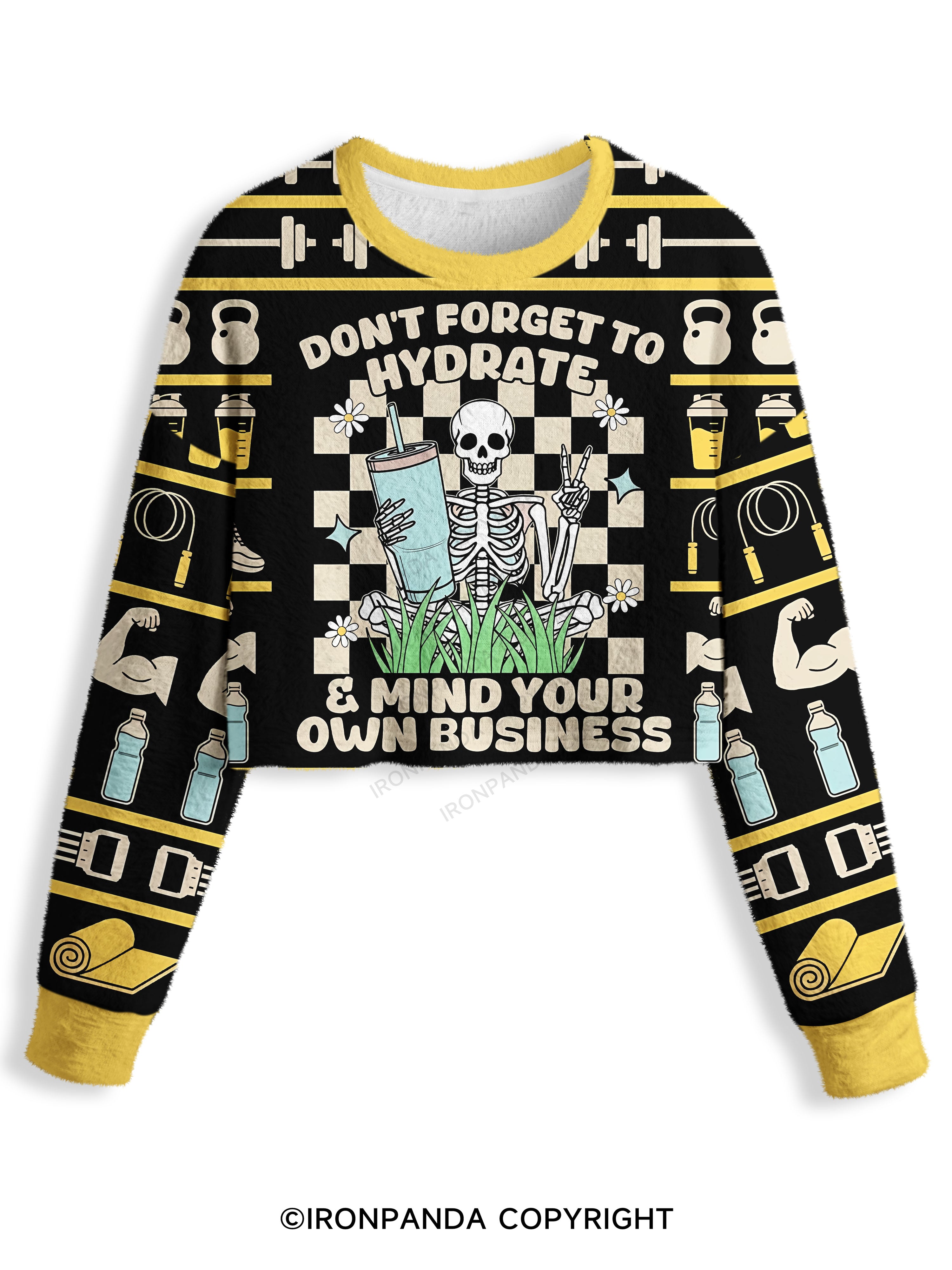 Don't forget to hydrate & mind your own business Crop Ugly Sweater