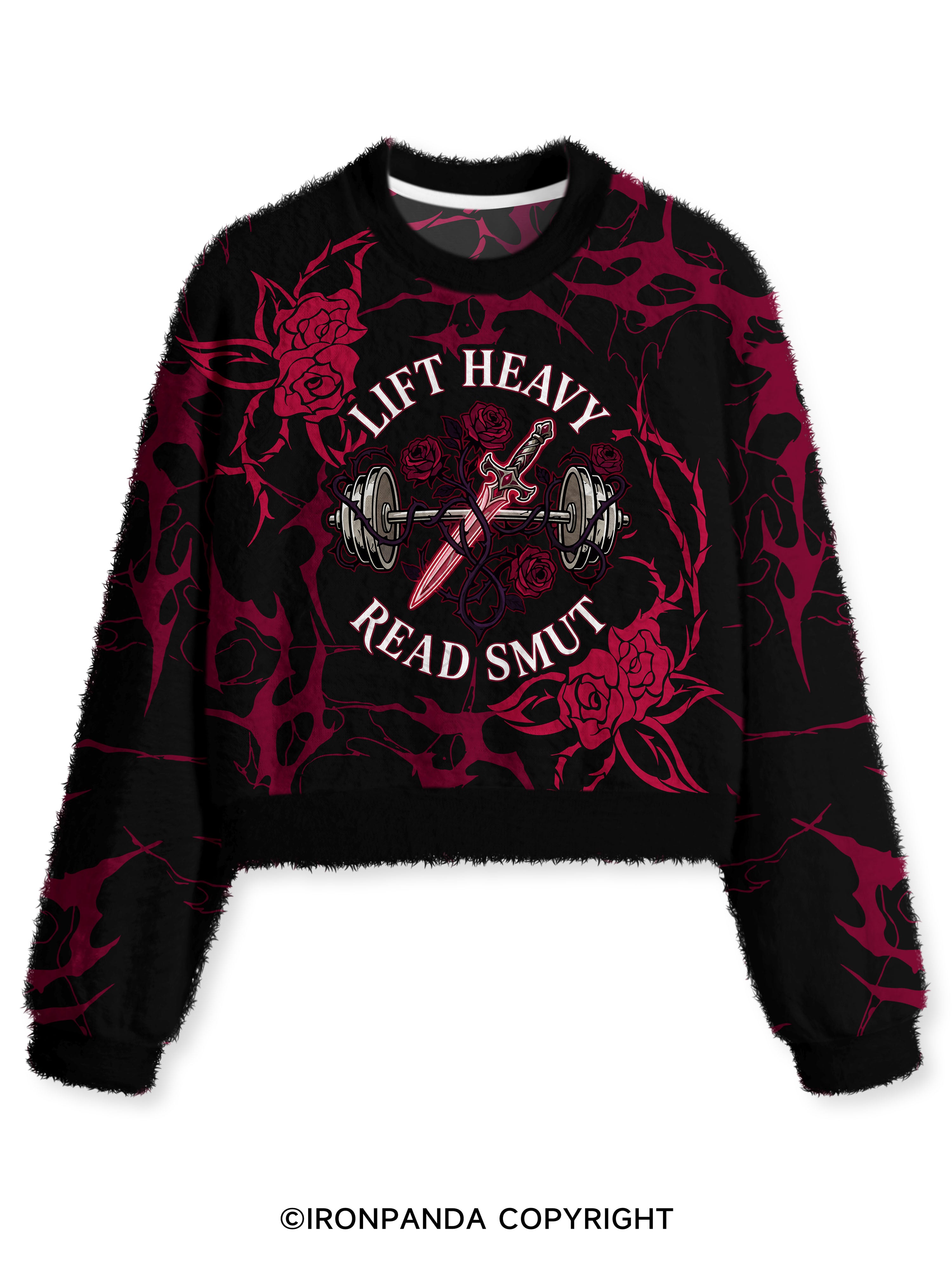 LIFT HEAVY READ SMUT Fuzzy Fleece Crop Sweater
