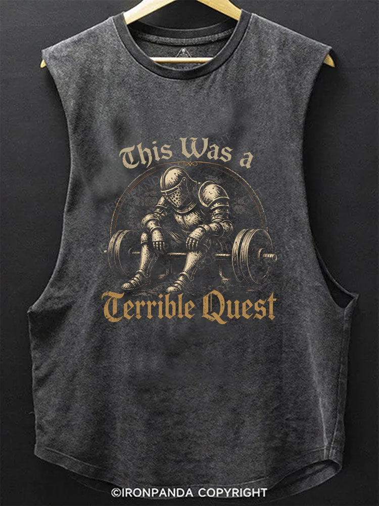This Was A Terrible Quest Scoop Bottom Cotton Tank
