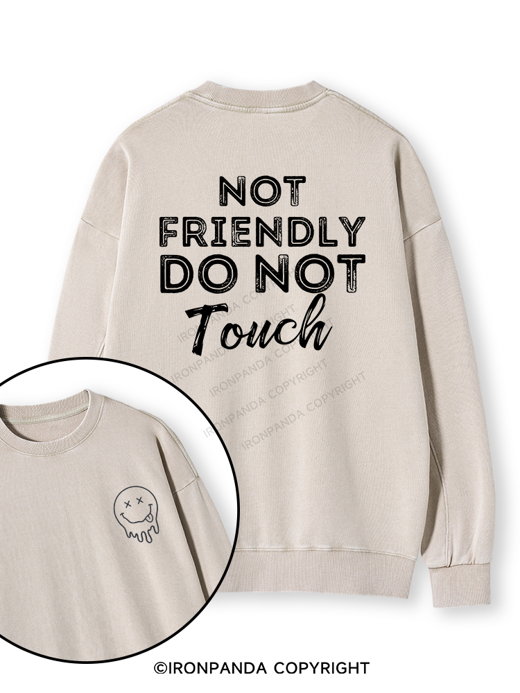 Not friendly, do not touch Double-Sided Printed Washed Sweatshirt