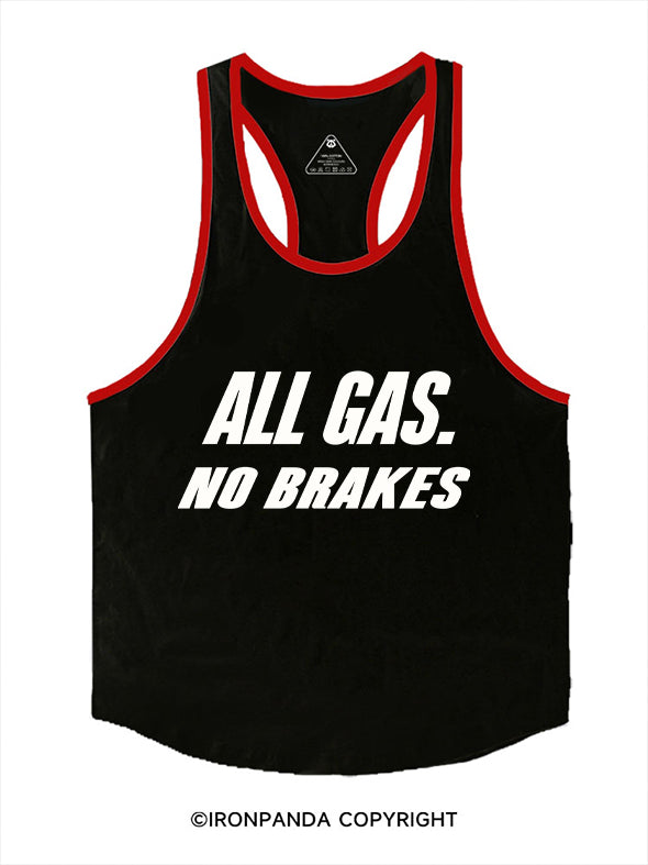 ALL GAS. NO BRAKES Stringer Gym Vest