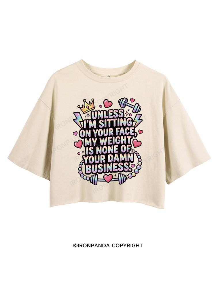 Unless I’m sitting on your face CROP TOPS