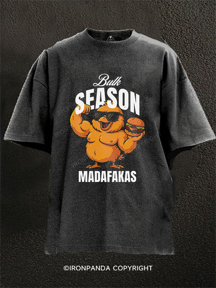 Bulk Season Madafakas Washed Gym Shirt