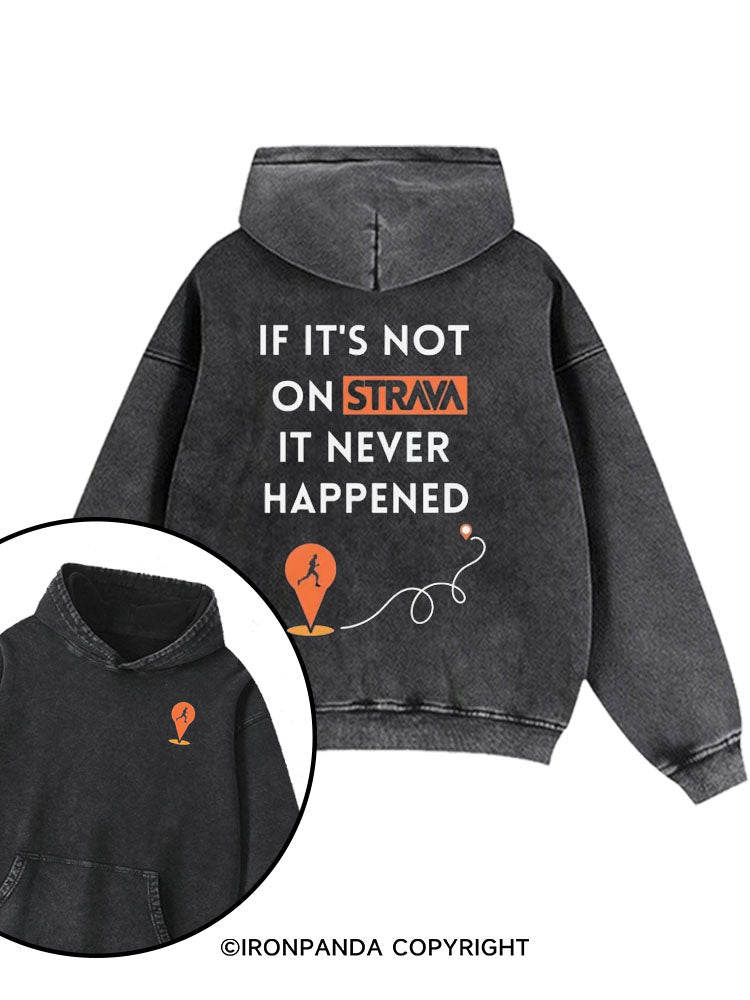If It's Not On Strava Printed Washed Gym Hoodie