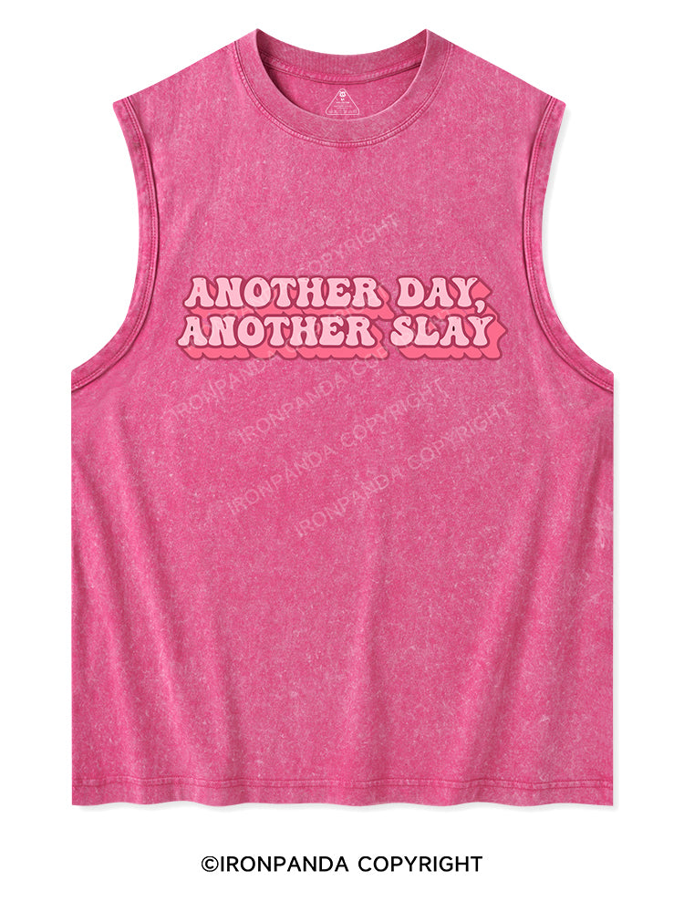 ANOTHER DAY ANOTHER SLAY Washed Tank