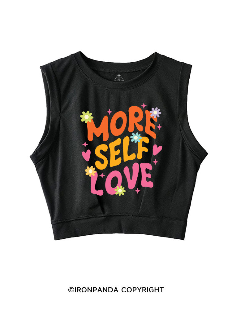 MORE SELF LOVE SLEEVELESS CROP TOPS