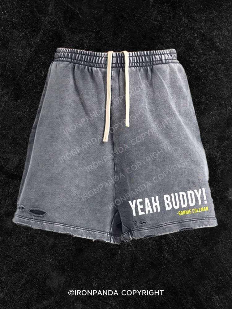 Yeah Buddy Washed Gym Shorts