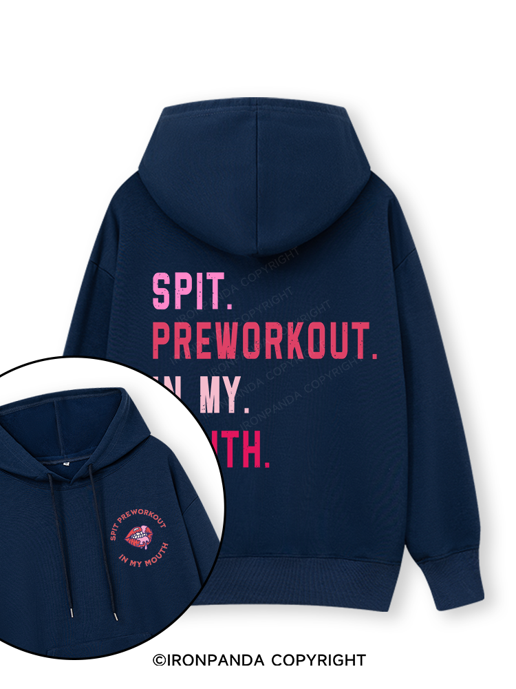 SPIT PREWORKOUT IN MY MOUTH Double-Sided Printed Classic Gym Hoodie