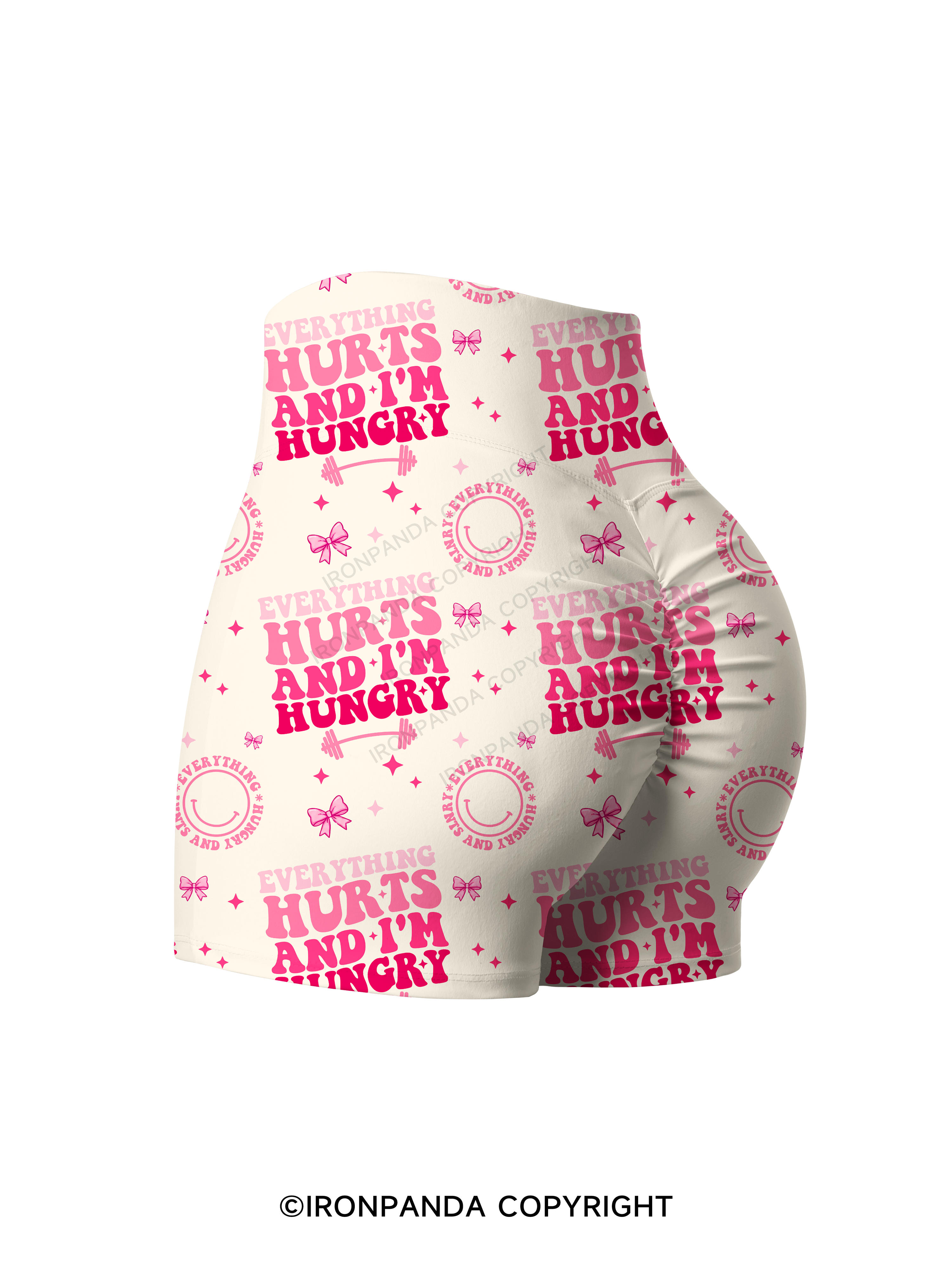 EVERYTHING HURTS AND I'M HUNGRY FITNESS Printed Yoga Shorts