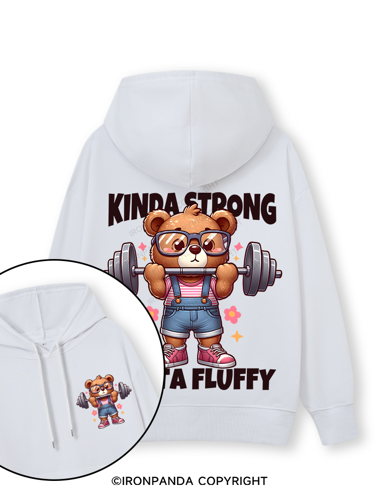 KINDA STRONG, SORTA FLUFFY Double-Sided Printed Classic Gym Hoodie