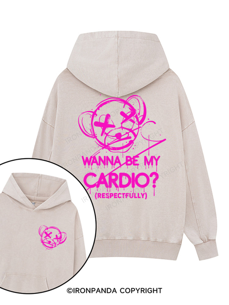 WANNA BE MY CARDIO Printed Washed Gym Hoodie