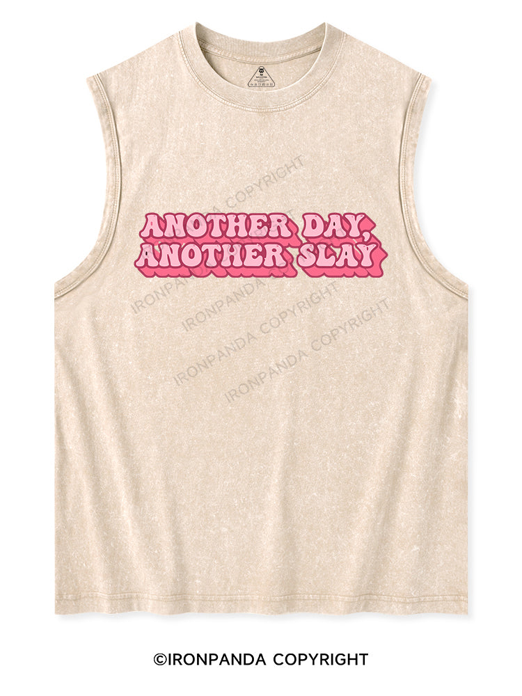 ANOTHER DAY ANOTHER SLAY Washed Tank