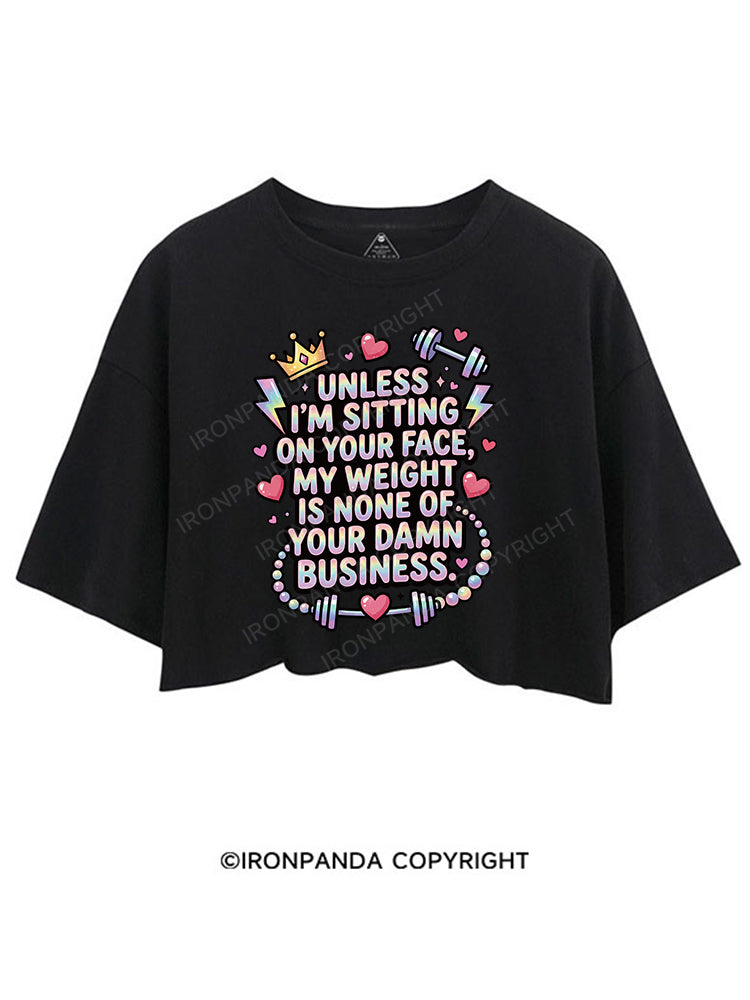 Unless I’m sitting on your face CROP TOPS
