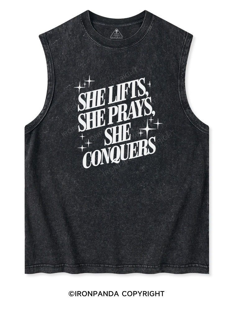 SHE LIFTS, SHE PRAYS, SHE CONQUERS Washed Tank