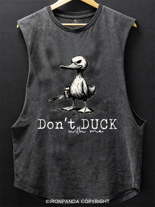 dont duck with me SCOOP BOTTOM COTTON TANK