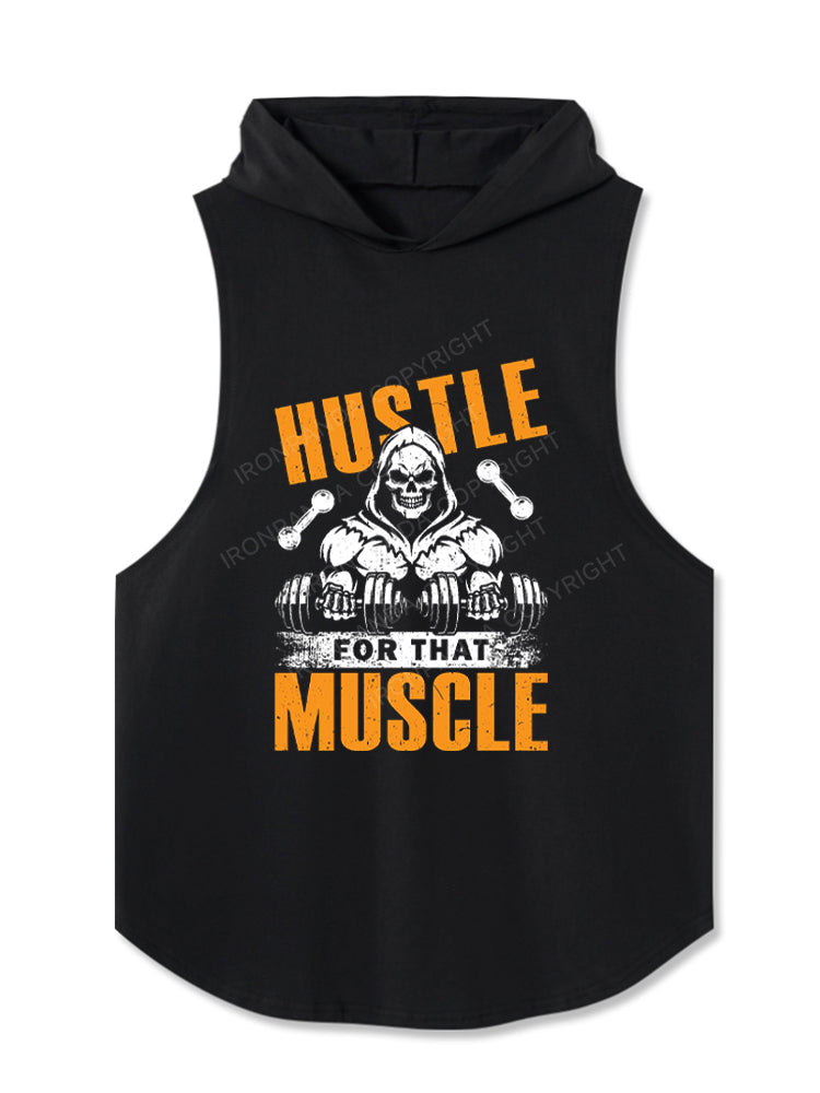 Hustle for That Muscle Hooded Tank