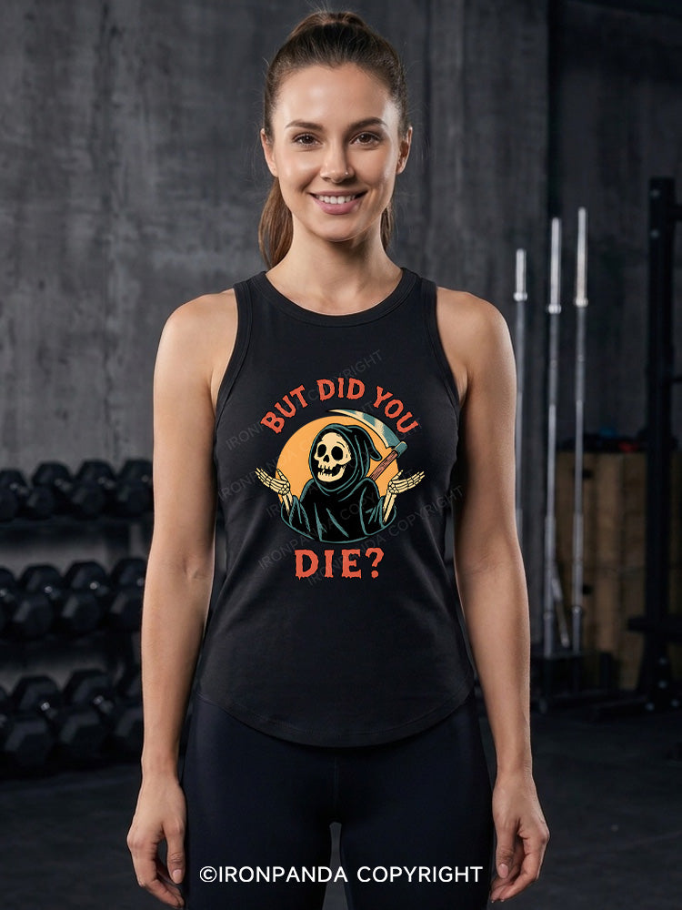 But did you die? Ghost Fitted Tank Top