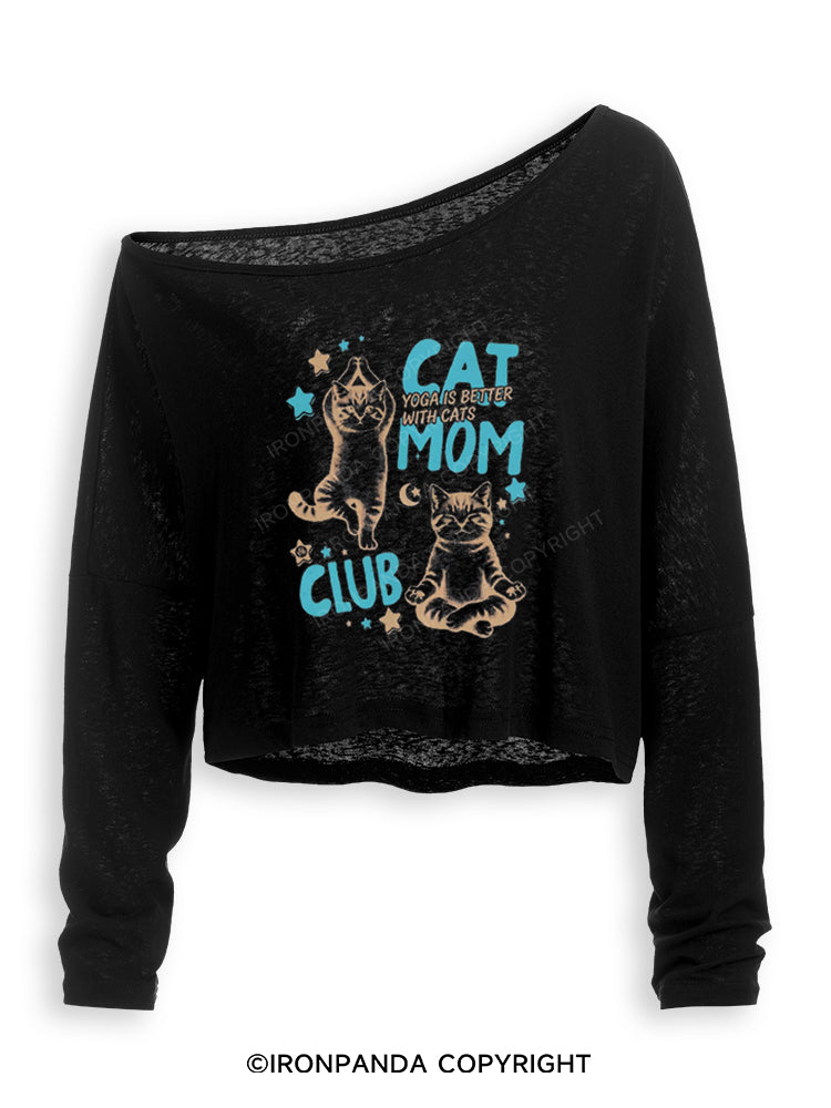 CAT MOM CLUB YOGA IS BETTER WITH CATS Off Shoulder Long Sleeve Crop Top