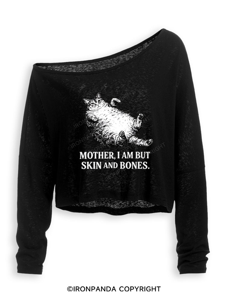 Mother I Am But Skin And Bones Cat Funny Off Shoulder Long Sleeve Crop Top