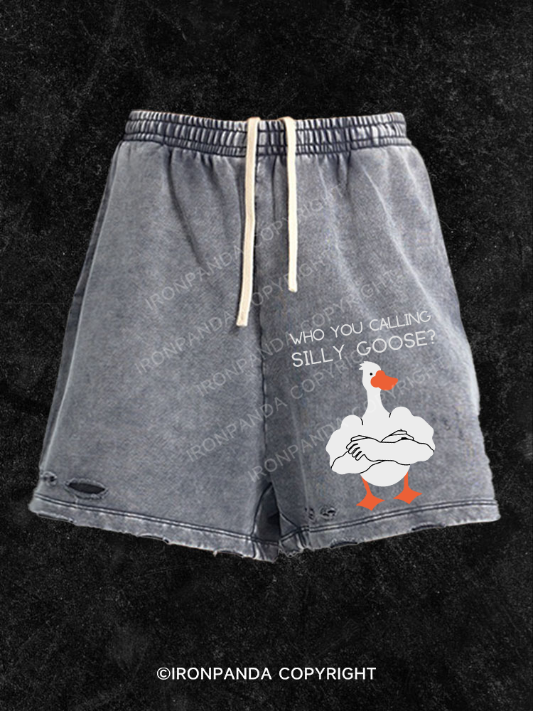 Who you calling Silly Goose Washed Gym Shorts