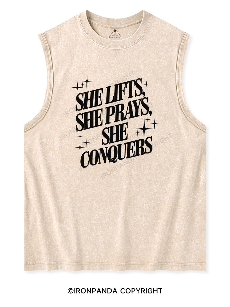 SHE LIFTS, SHE PRAYS, SHE CONQUERS Washed Tank