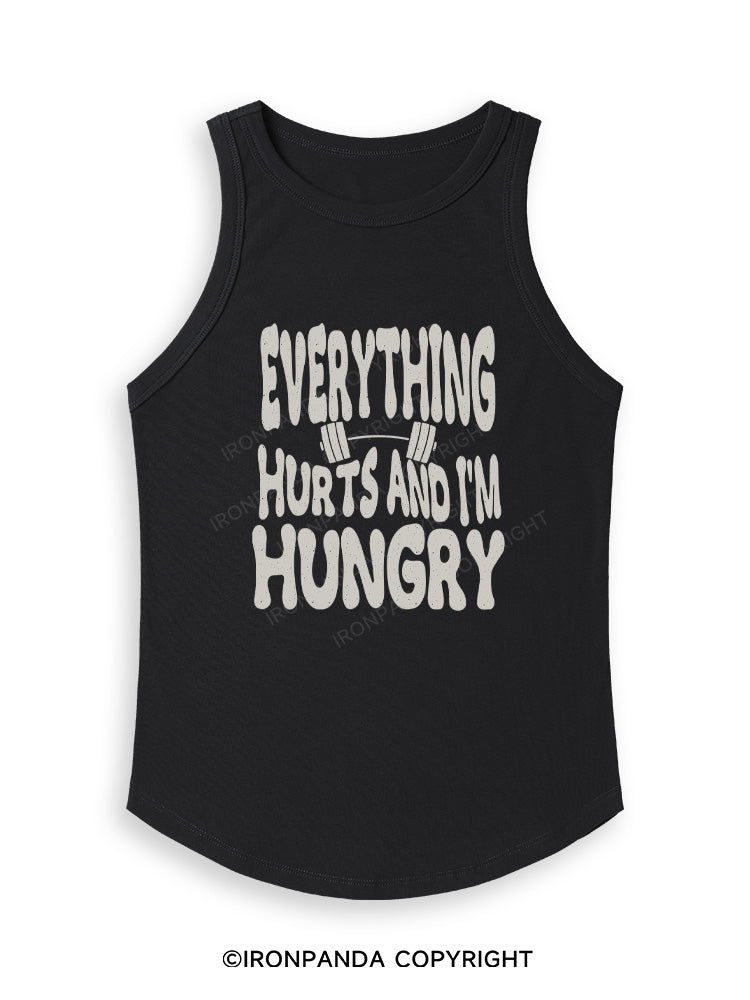 Everything Hurts And I'm Hungry Letter Fitted Tank Top
