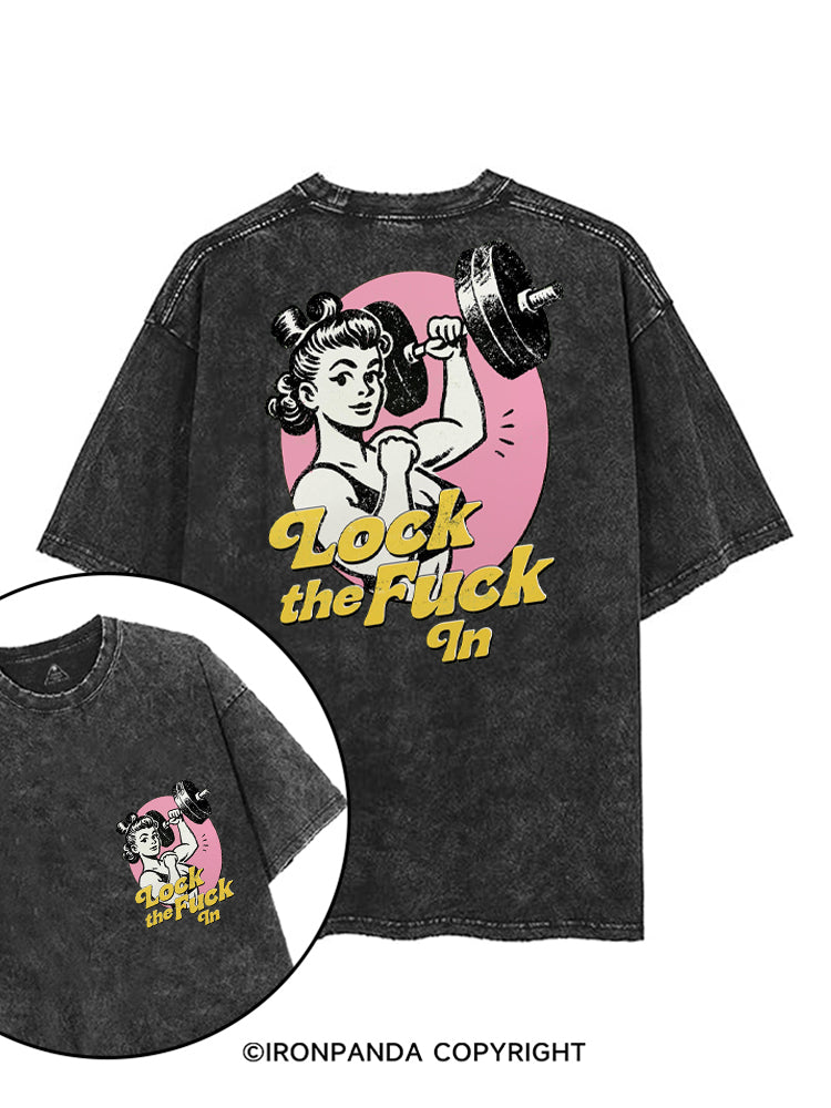 LOCK THE FUCK IN STRONG WOMEN printed Gym Shirt