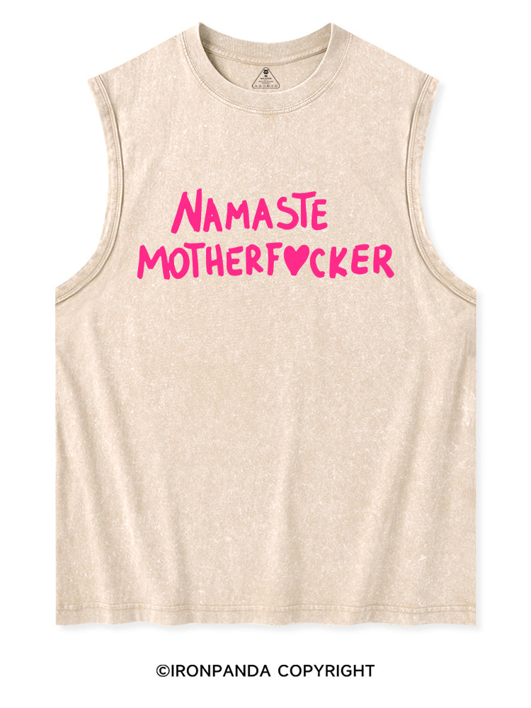 NAMASTE MOTHERF❤CKER Washed Tank