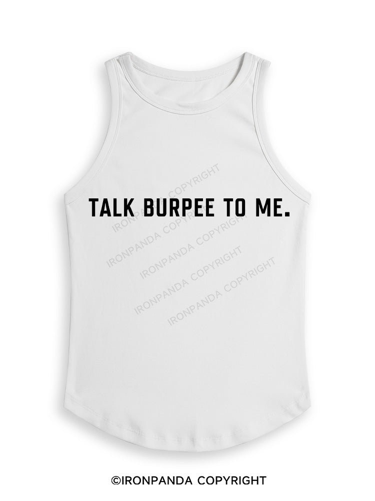 TALK BURPEE TO ME Fitted Tank Top