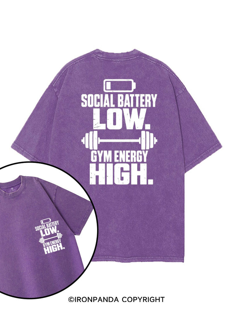 SOCIAL BATTERY LOW GYM ENERGY HIGH printed Gym Shirt
